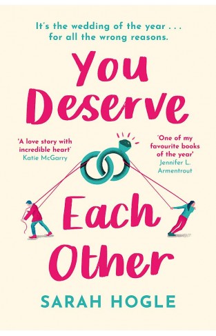 You Deserve Each Other: The perfect escapist feel-good romance